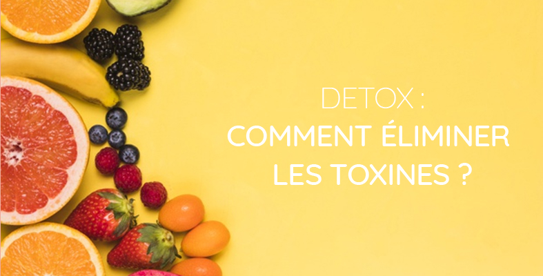 detox eliminer les toxines